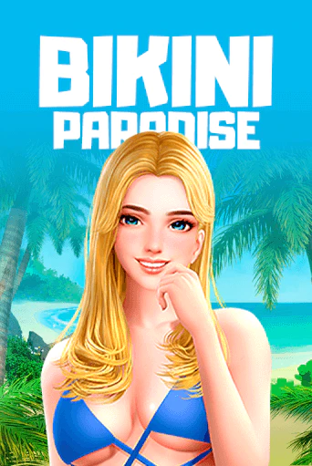 Bikini Paradise — это слот для любителей солнечного азарта